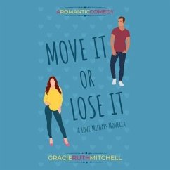 Move It or Lose It - Mitchell, Gracie Ruth