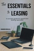 The Essentials to Leasing