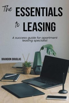 The Essentials to Leasing - Douglas, Brandon