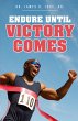 Endure Until Victory Comes - Bild 1