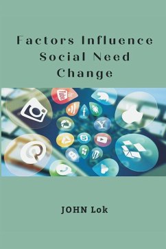 Factors Influence Social Need Change - Lok, John