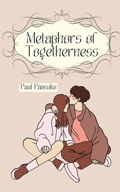 Metaphors of Togetherness - Pääsuke, Paul