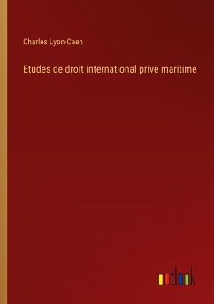 Etudes de droit international privé maritime