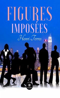 Figures imposées (eBook, ePUB) - Terres, Henri