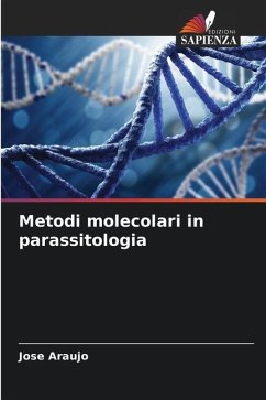Metodi molecolari in parassitologia - Araujo, Jose