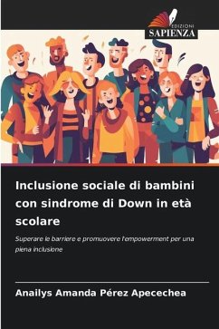 Inclusione sociale di bambini con sindrome di Down in età scolare - Pérez Apecechea, Anailys Amanda