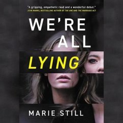 We're All Lying - Still, Marie