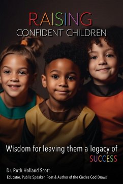 Raising Confident Children - Scott, Ruth