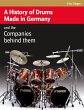 A History of Drums Made In Germany - Bild 1