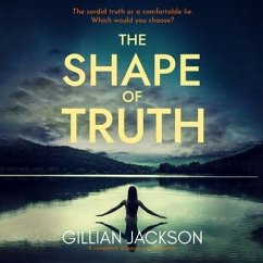 The Shape of Truth - Jackson, Gillian