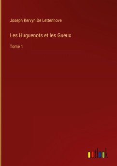 Les Huguenots et les Gueux