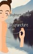 A Beginner's Booklet on Acupuncture - Bild 1