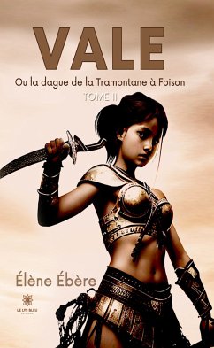 Vale - Tome 2 (eBook, ePUB) - Ebère, Elène