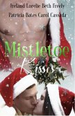 Mistletoe Kisses Anthology (eBook, ePUB)