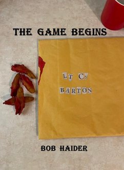 The Game Begins (eBook, ePUB) - Haider, Bob
