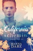 California Schemin' (Sing Out, #2) (eBook, ePUB)