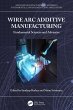 Wire Arc Additive Manufacturing (eBook,... - Bild 1