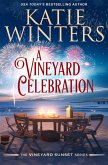A Vineyard Celebration (A Vineyard Sunset Series, #19) (eBook, ePUB)