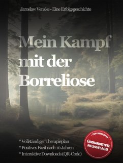 Mein Kampf mit der Borreliose (eBook, ePUB) - Venzke, Jaroslaw