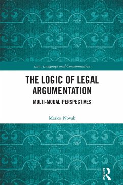 The Logic of Legal Argumentation (eBook, PDF) - Novak, Marko