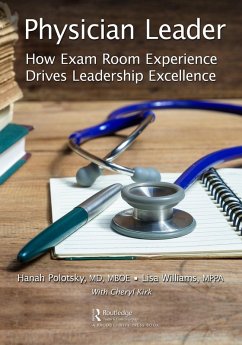 Physician Leader (eBook, PDF) - Polotsky, Hanah; Williams, Lisa