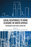 Local Responses to Mine Closure in South Africa (eBook, PDF)