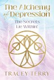 THE ALCHEMY OF DEPRESSION (eBook, ePUB)