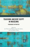 Teaching Ancient Egypt in Museums (eBook, ePUB)