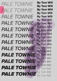 Pale Townie (eBook, ePUB)