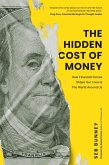 The Hidden Cost of Money (eBook, ePUB)