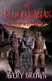 The Blood Sagas Blood & Loyalty (eBook, ePUB)