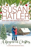 A Gingerbread Christmas (Christmas Mountain Clean Romance, #11) (eBook, ePUB)