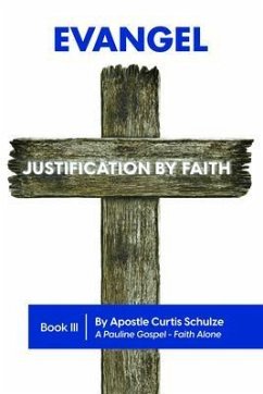 Evangel (eBook, ePUB) - Schulze, Apostle Curtis L.