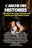 L'Arche des histoires (eBook, ePUB) L'Arche des histoires (eBook, ePUB)