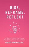 Rise, Reframe, Reflect (eBook, ePUB)