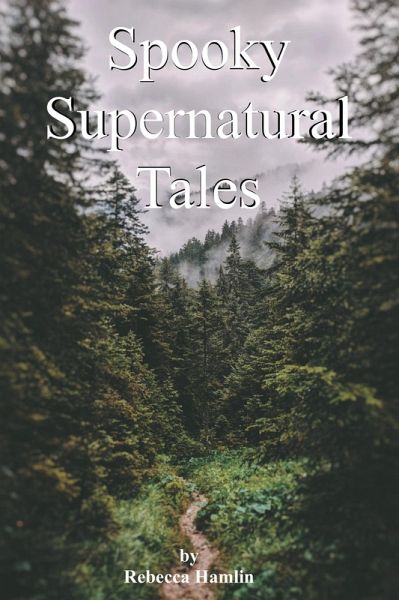 Spooky Supernatural Tales (eBook, ePUB) Spooky Supernatural Tales (eBook, ePUB)