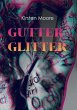 Gutter Glitter (eBook, ePUB) - Bild 1