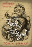 The Fight for "The Night" (eBook, ePUB) The Fight for "The Night" (eBook, ePUB)