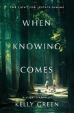 When Knowing Comes (eBook, ePUB)