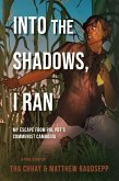 Into the Shadows, I Ran (eBook, ePUB) Into the Shadows, I Ran (eBook, ePUB)