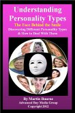 Understanding Personality Types-The Face Behind The Smile! (eBook, ePUB)