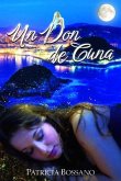 Un Don de Cuna (eBook, ePUB)