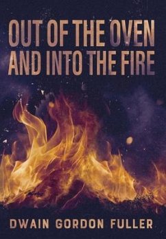 Cover Out of the Oven and into the Fire (eBook, ePUB)