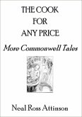 The Cook For Any Price: More Commonwell Tales (eBook, ePUB)