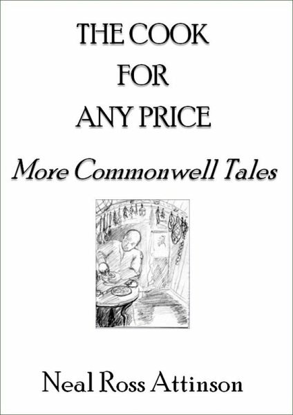 The Cook For Any Price: More Commonwell Tales (eBook, ePUB)