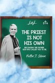 The Priest Is Not His Own. (eBook, ePUB)