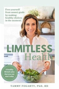 Limitless Health (eBook, ePUB) - Fogarty, Tammy