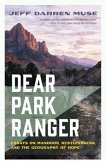 Dear Park Ranger (eBook, ePUB)