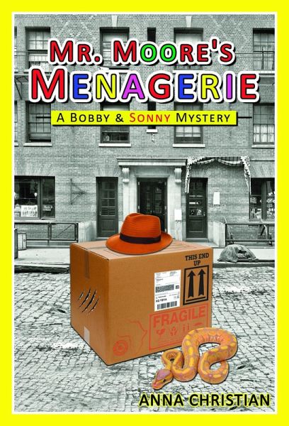 Mr. Moore's Menagerie (eBook, ePUB) Mr. Moore's Menagerie (eBook, ePUB)