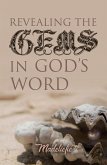 Revealing the Gems in God's Word (eBook, ePUB) Revealing the Gems in God's Word (eBook, ePUB)